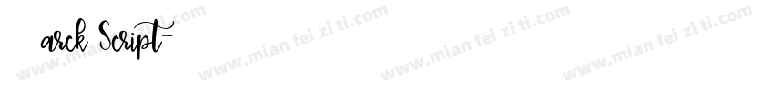 Ｍarck Script字体转换